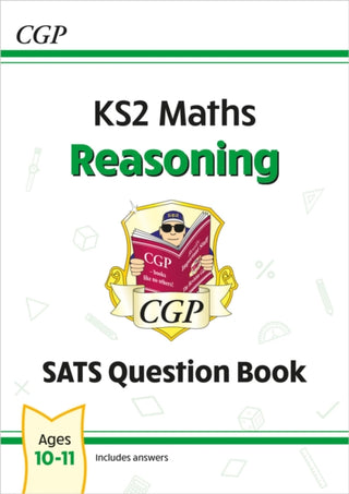 Cover image for 9781789086133 - KS2 Maths Year 6 SATS Question Book: Reasoning (for the 2027 tests)