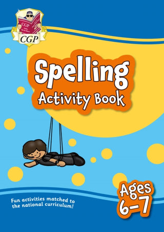 Cover image for 9781789086263 - Spelling Activity Book for Ages 6-7 (Year 2)