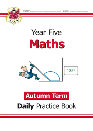 Cover image for 9781789086553 - KS2 Maths Year 5 Daily Practice Book: Autumn Term