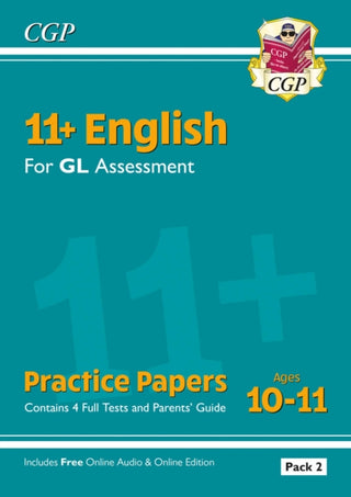 Cover image for 9781789086973 - 11+ GL English Practice Papers: Ages 10-11 - Pack 2 (with Parents' Guide & Online Edition)