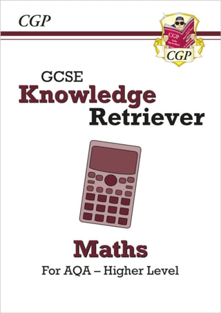 Cover image for 9781789087260 - GCSE Maths AQA Knowledge Retriever - Higher