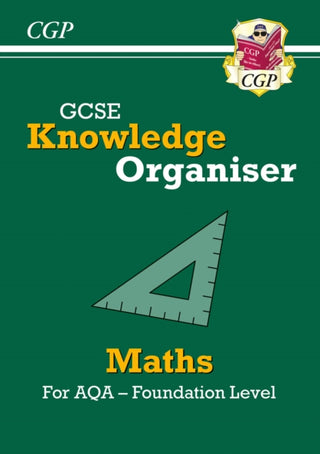 Cover image for 9781789087277 - GCSE Maths AQA Knowledge Organiser - Foundation