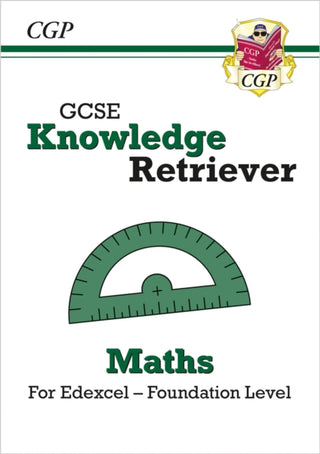 Cover image for 9781789087321 - GCSE Maths Edexcel Knowledge Retriever - Foundation