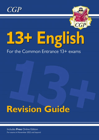 Cover image for 9781789087956 - 13+ English Revision Guide for the Common Entrance Exams