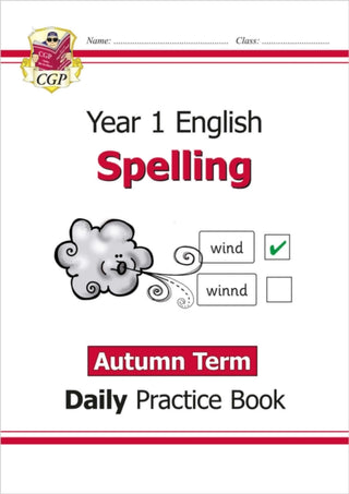 Cover image for 9781789088335 - KS1 Spelling Year 1 Daily Practice Book: Autumn Term