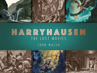 Cover image for 9781789091106 - Harryhausen: The Lost Movies