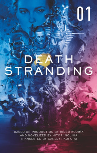 Cover image for 9781789095760 - Death Stranding: The Official Novelisation - Volume 1