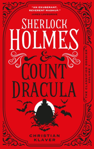 Cover image for 9781789097122 - The Classified Dossier - Sherlock Holmes and Count Dracula