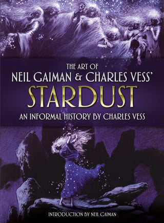 Cover image for 9781789097672 - The Art of Neil Gaiman and Charles Vess's Stardust