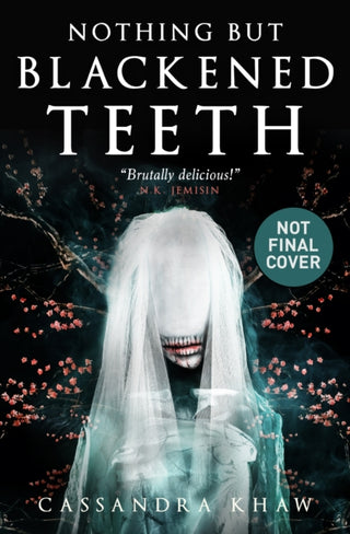 Cover image for 9781789098570 - Nothing But Blackened Teeth