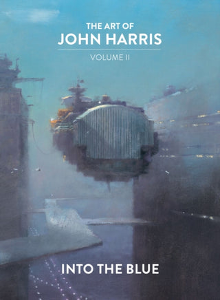 Cover image for 9781789099553 - The Art of John Harris: Volume II - Into the Blue