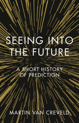 Cover image for 9781789142297 - Seeing into the Future