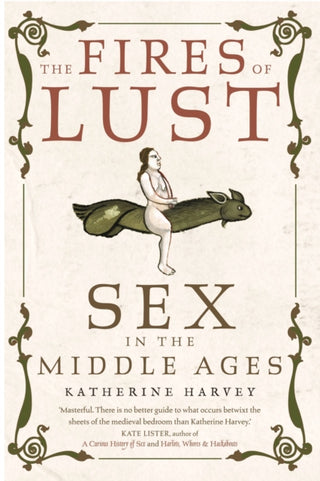 Cover image for 9781789146561 - The Fires of Lust