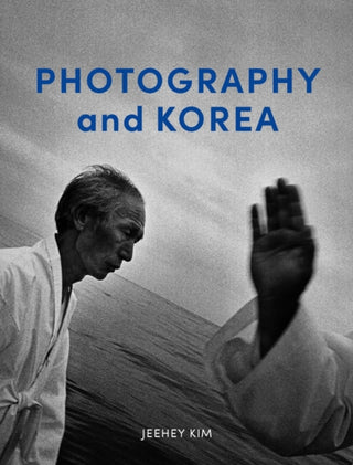 Cover image for 9781789147100 - Photography and Korea