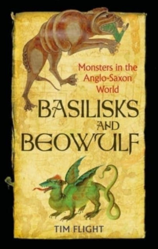 Cover image for 9781789147742 - Basilisks and Beowulf