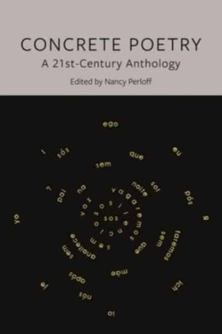 Cover image for 9781789147766 - Concrete Poetry – A 21st–century Anthology