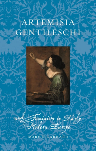 Supplemental image for 9781789147773 - Artemisia Gentileschi and Feminism in Early Modern Europe