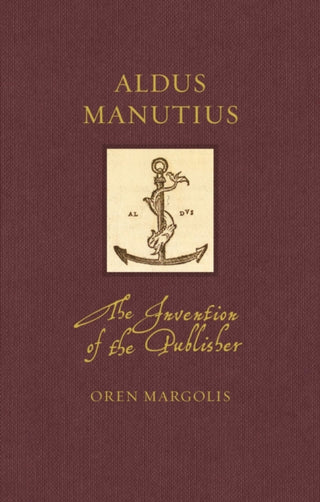Cover image for 9781789147797 - Aldus Manutius