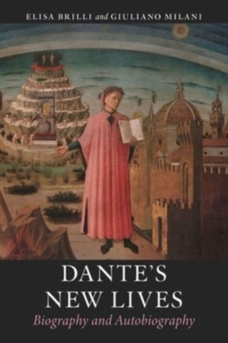 Cover image for 9781789147810 - Dante’s New Lives