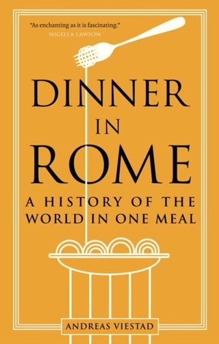 Cover image for 9781789147827 - Dinner in Rome