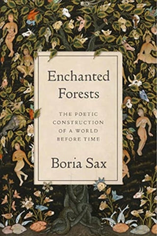 Cover image for 9781789147902 - Enchanted Forests