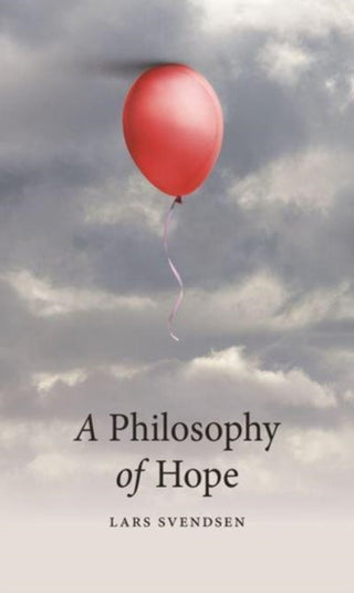 Cover image for 9781789149432 - A Philosophy of Hope