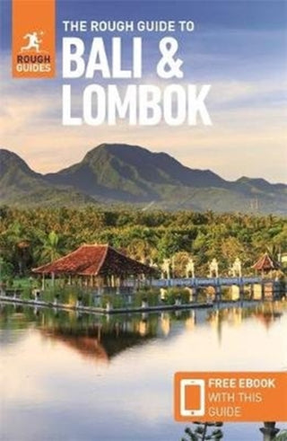 Cover image for 9781789195958 - The Rough Guide to Bali & Lombok: Travel Guide with eBook