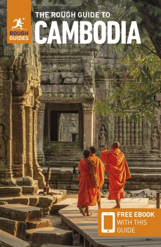 Cover image for 9781789196047 - The Rough Guide to Cambodia: Travel Guide with eBook