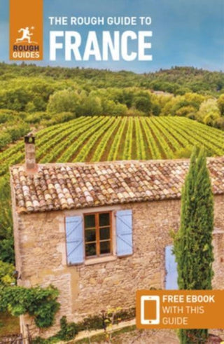 Cover image for 9781789197495 - The Rough Guide to France: Travel Guide with eBook