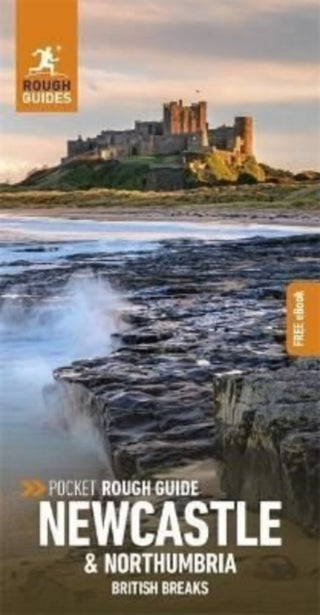 Cover image for 9781789199390 - Pocket Rough Guide British Breaks Newcastle & Northumbria: Travel Guide with eBook