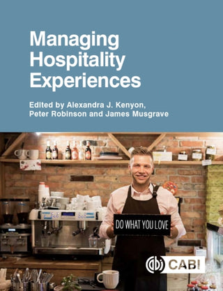 Cover image for 9781789242034 - Managing Hospitality Experiences