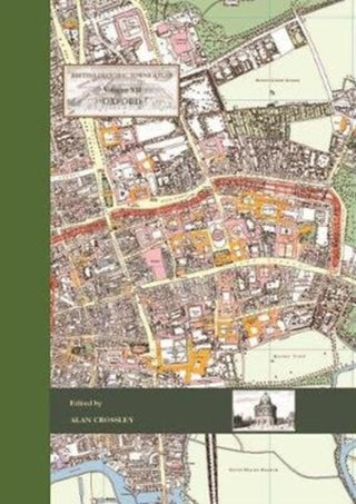 Cover image for 9781789253269 - British Historic Towns Atlas Volume VII: Oxford