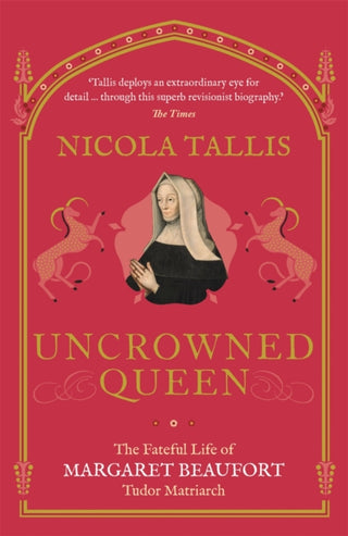 Cover image for 9781789292589 - Uncrowned Queen