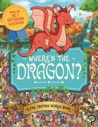 Cover image for 9781789293074 - Where's the Dragon?