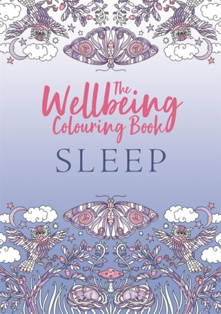 Cover image for 9781789294316 - The Wellbeing Colouring Book: Sleep