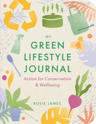Cover image for 9781789294439 - The Green Lifestyle Journal