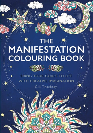 Cover image for 9781789294736 - The Manifestation Colouring Book