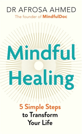 Cover image for 9781789296624 - Mindful Healing