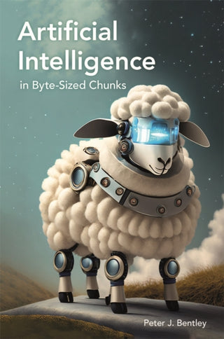 Cover image for 9781789296815 - Artificial Intelligence in Byte-sized Chunks