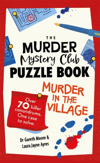 Cover image for 9781789296839 - The Murder Mystery Club Puzzle Book: Murder in the Village