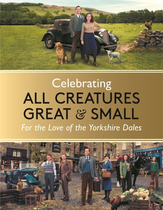 Cover image for 9781789297188 - Celebrating All Creatures Great & Small