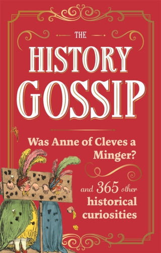 Cover image for 9781789297652 - The History Gossip