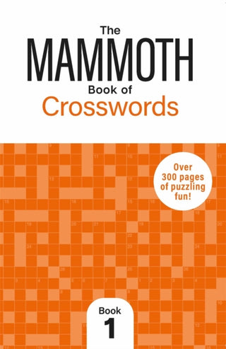 Cover image for 9781789298253 - The Mammoth Book of Crosswords 1