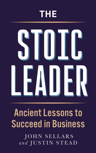 Cover image for 9781789298307 - The Stoic Leader