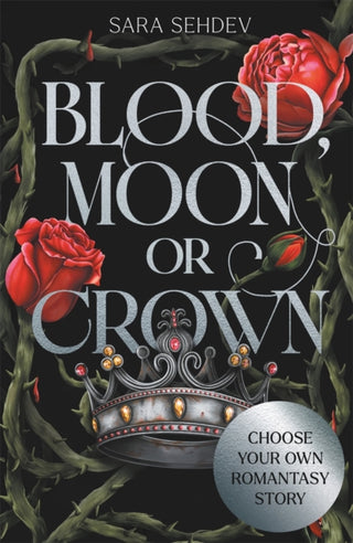 Cover image for 9781789299717 - Blood, Moon or Crown