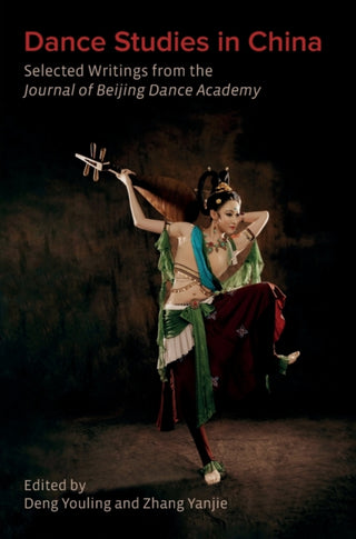 Cover image for 9781789385274 - Dance Studies in China