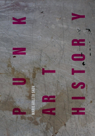 Cover image for 9781789387001 - Punk Art History