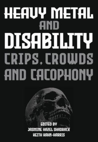 Supplemental image for 9781789389456 - Heavy Metal and Disability