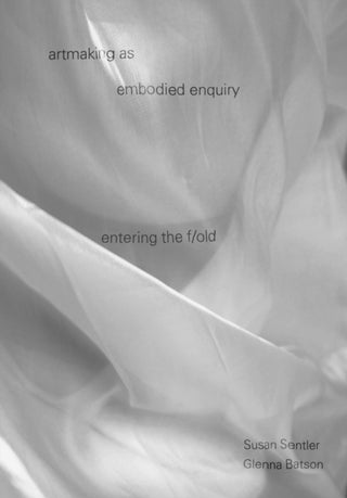 Cover image for 9781789389685 - artmaking as embodied enquiry