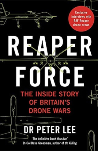 Cover image for 9781789460780 - Reaper Force - Inside Britain's Drone Wars